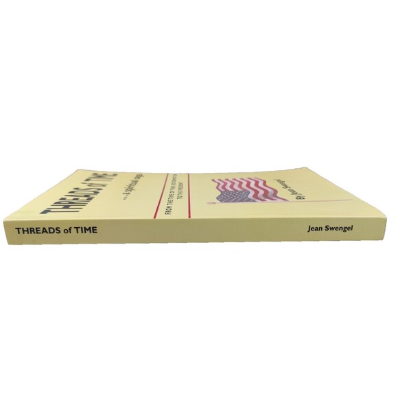 Threads of Time...A Spiritual Saga Jean Swengel 2006-Signed By Author - Picture 9 of 10